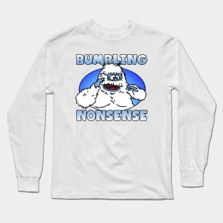Bumbling Nonsense Long Sleeve T-Shirt